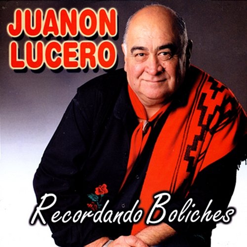 Recordando Boliches Juanon Lucero