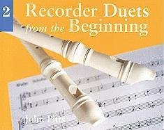 Recorder Duets from the Beginning - Book 2 Pitts John