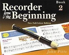 Recorder from the Beginning Pitts John