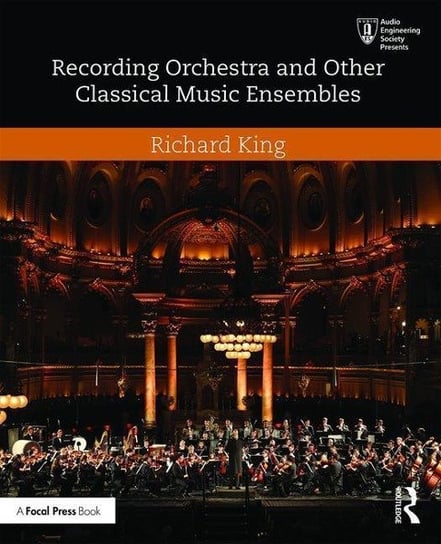 Recording Orchestra and Other Classical Music Ensembles King Richard