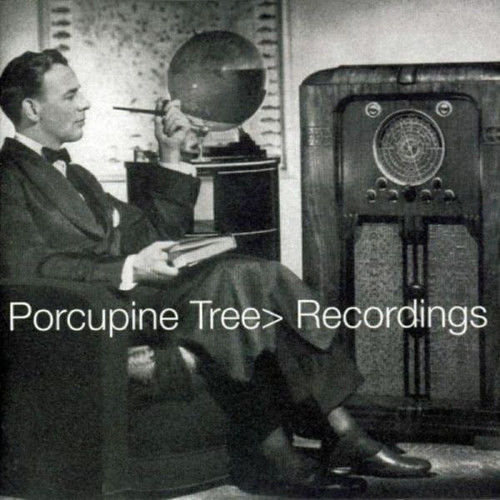 Recordings Porcupine Tree
