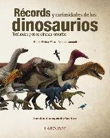 Récords y curiosidades de los dinosaurios Larramendi Escorza Asier, Molina Perez Ruben