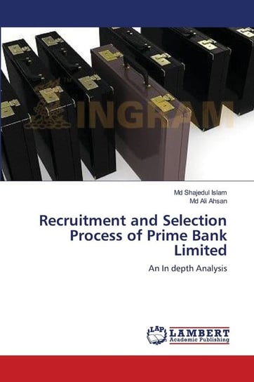 Recruitment and Selection Process of Prime Bank Limited Islam Md Shajedul