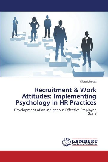 Recruitment & Work Attitudes Liaquat Sidra