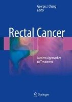 Rectal Cancer Springer-Verlag Gmbh, Springer International Publishing