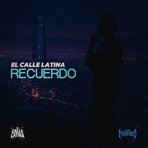 Recuerdo El Calle Latina