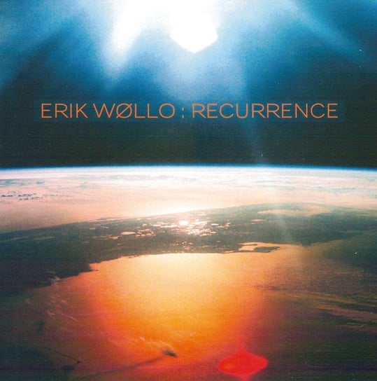 Recurrence Wollo Erik