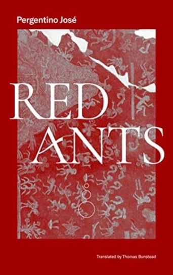 Red Ants Jose Pergentino