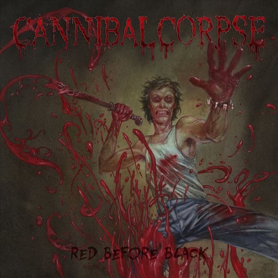 Red Before Black (USA Edition) Cannibal Corpse