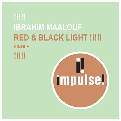 Red & Black Light Ibrahim Maalouf