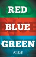 Red Blue Green Healey Sarah