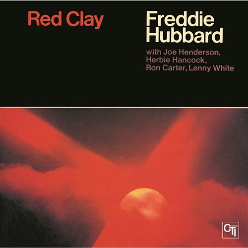 Red Clay Freddie Hubbard