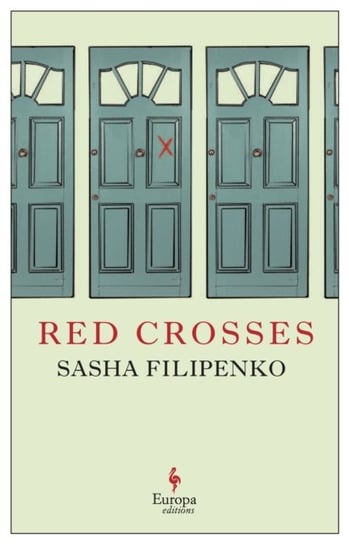 Red Crosses Sasha Filipenko