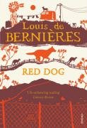 Red Dog De Bernieres Louis