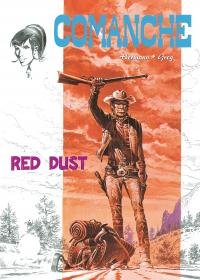Red Dust. Comanche. Tom 1 Greg Michel, Huppen Hermann