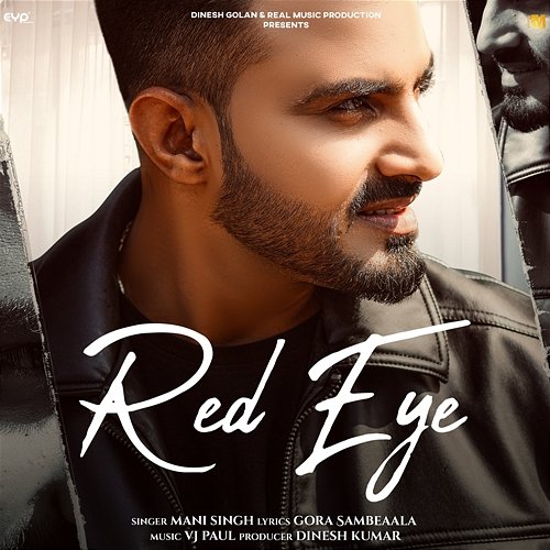 Red Eye Mani Singh