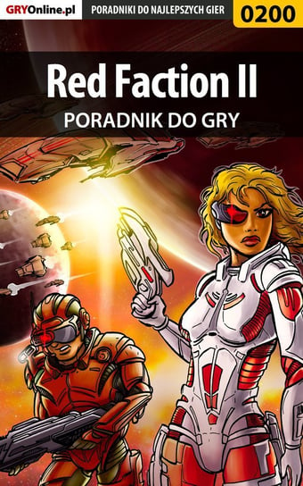 Red Faction 2 - poradnik do gry Szczerbowski Piotr Zodiac