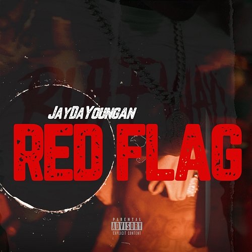 Red Flag JayDaYoungan