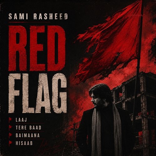 Red Flag Sami Rasheed