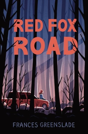 Red Fox Road Frances Greenslade