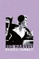 Red Harvest Hammett Dashiell
