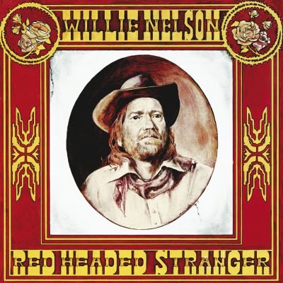 Red Headed Stranger + 4 Willie Nelson