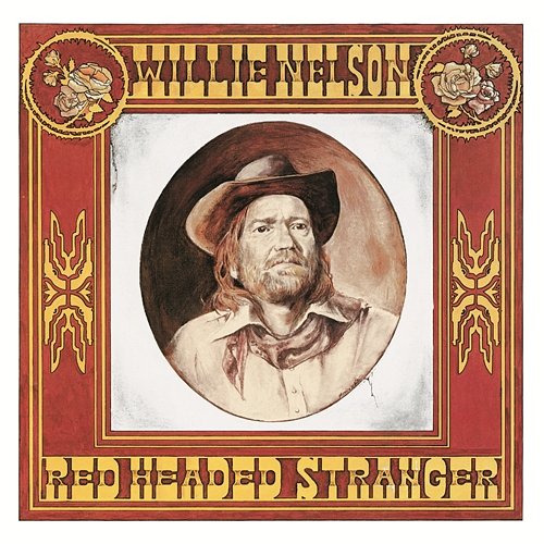 Red Headed Stranger Willie Nelson