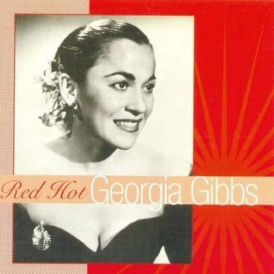 Red Hot Georgia Gibbs Gibbs Georgia
