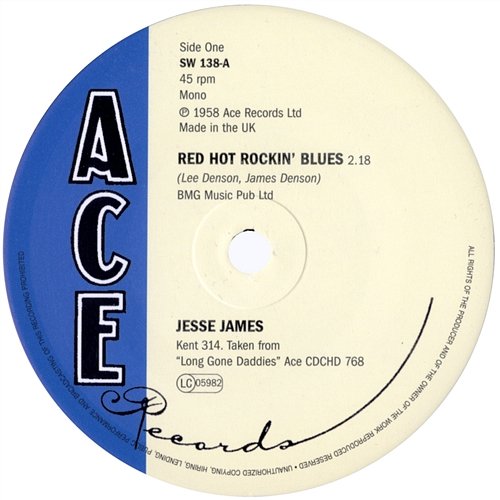 Red Hot Rockin' Blues/The South's Gonna Rise Again Jesse James