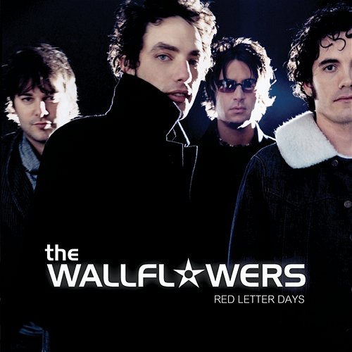 Red Letter Days The Wallflowers