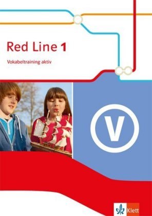 Red Line 1. Vokabeltraining aktiv. Ausgabe 2014 Klett Ernst /Schulbuch, Klett Ernst Verlag Gmbh