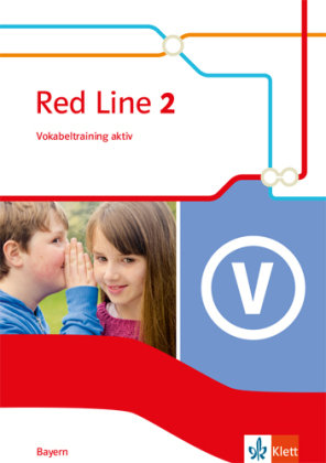 Red Line 2. Ausgabe Bayern. Vokabeltraining aktiv Klasse 6 Klett Ernst /Schulbuch, Klett