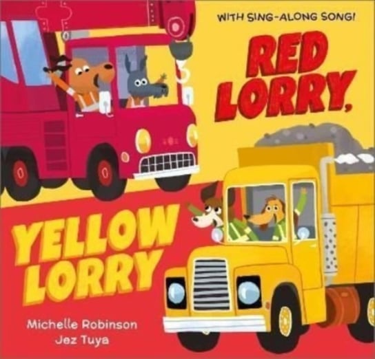 Red Lorry, Yellow Lorry Robinson Michelle