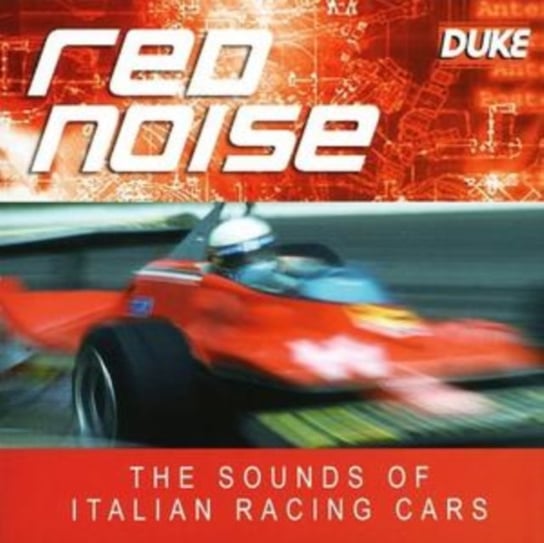 Red Noise - The Sounds Of Italian Racing Cars Red Noise