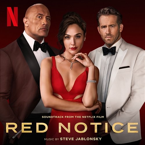 Red Notice (Soundtrack from the Netflix Film) Steve Jablonsky