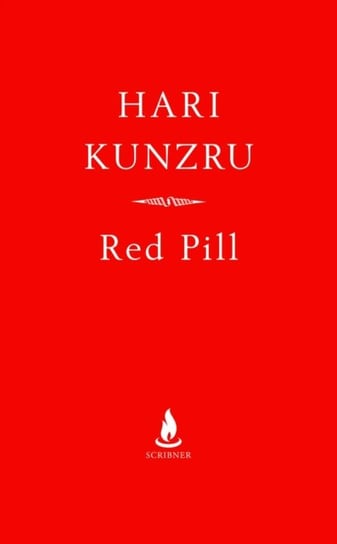 Red Pill Kunzru Hari