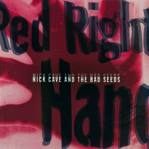 Red Right Hand Nick Cave & The Bad Seeds