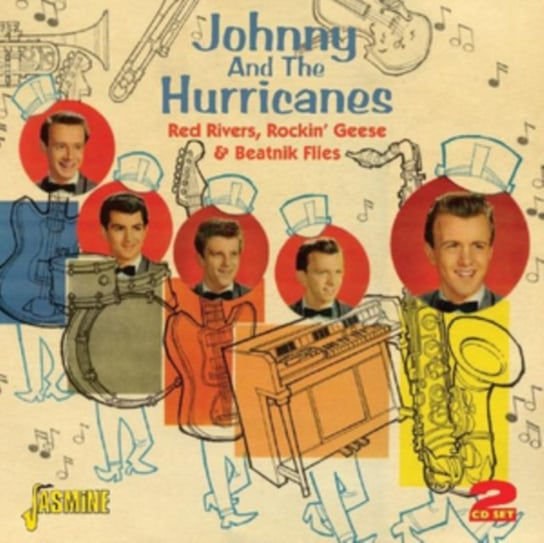 Red Rivers, Rockin' Geese and Beatnik Flies Johnny and the Hurricanes