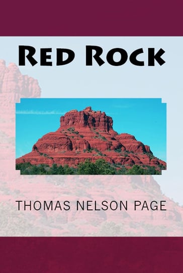 Red Rock Thomas Nelson Page