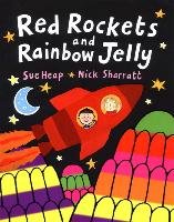 Red Rockets and Rainbow Jelly Sharratt Nick