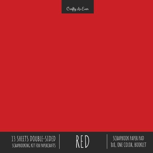 Red Scrapbook Paper Pad 8x8 Decorative Scrapbooking Kit Collection for Cardmaking Gifts, DIY Crafts, Creative Projects, Solid Color Designer Paper Crafty As Ever
