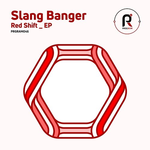 Red Shift EP Slang Banger