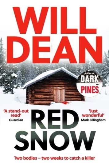 Red Snow: WINNER OF BEST INDEPENDENT VOICE AT THE AMAZON PUBLISHING READERS AWARDS, 2019 Dean Will