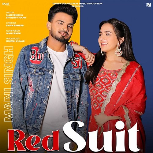 Red Suit Mani Singh feat. Sruishty Maan