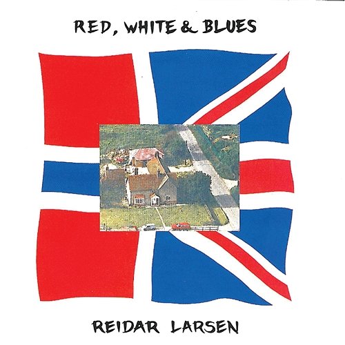 Red, White & Blues Reidar Larsen