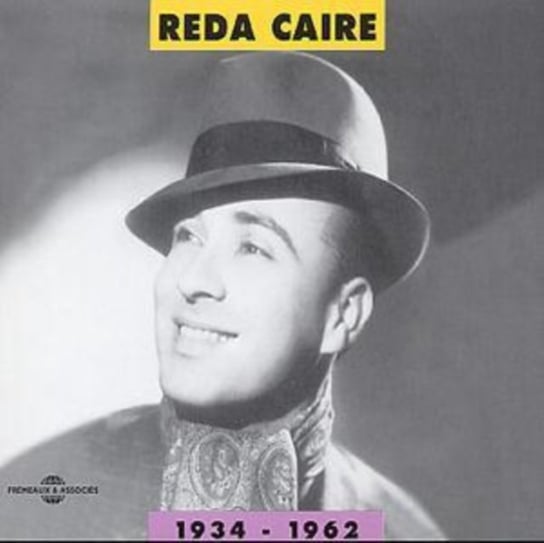 Reda Caire 1934-1962 Caire Reda