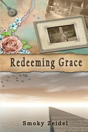 Redeeming Grace Zeidel Smoky