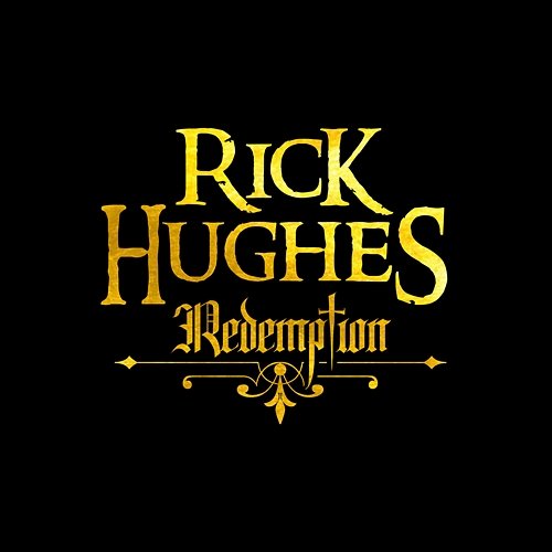 Redemption Rick Hughes