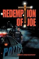 Redemption of Joe Breakstone Steve, Knight Ron