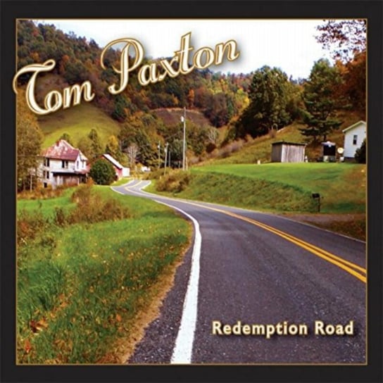 Redemption Road Tom Paxton